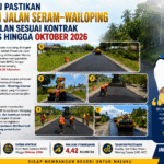 BPJN Maluku Pastikan Preservasi Jalan Seram–Wailoping Tetap Berjalan Sesuai Kontrak Multi Years Hingga Oktober 2026